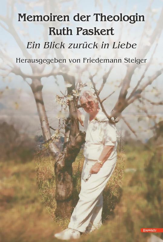 Cover-Bild Memoiren der Theologin Ruth Paskert