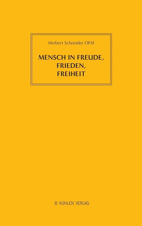 Cover-Bild Mensch in Freude, Frieden, Freiheit