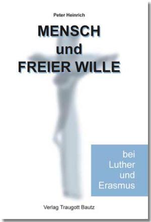 Cover-Bild Mensch und freier Wille bei Luther und Erasmus