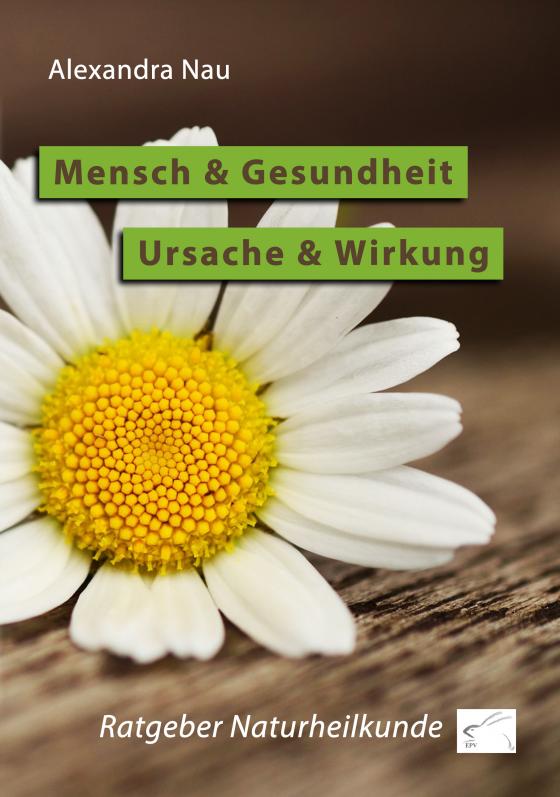 Cover-Bild Mensch und Gesundheit - Ursache und Wirkung