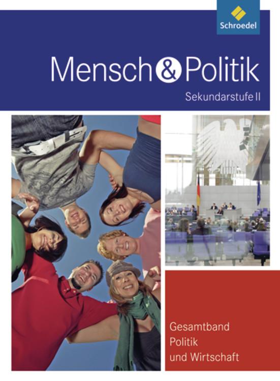 Cover-Bild Mensch und Politik SII - Gesamtband Politik und Wirtschaft