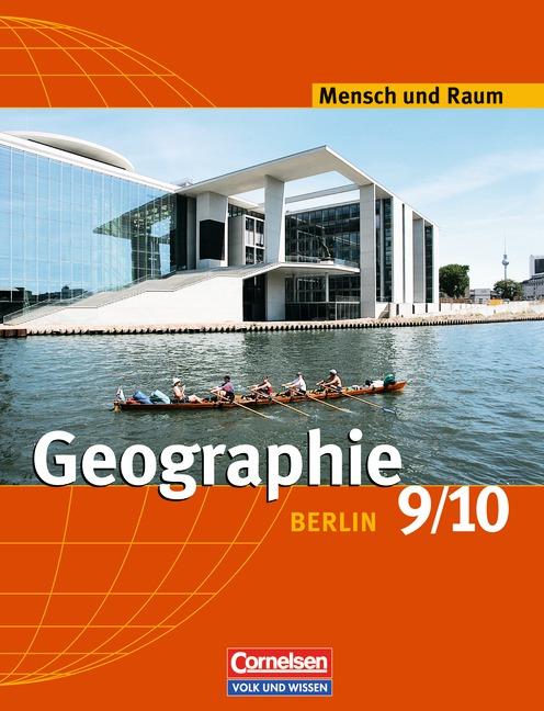 Cover-Bild Mensch und Raum - Geographie Berlin / 9./10. Schuljahr - Schülerbuch