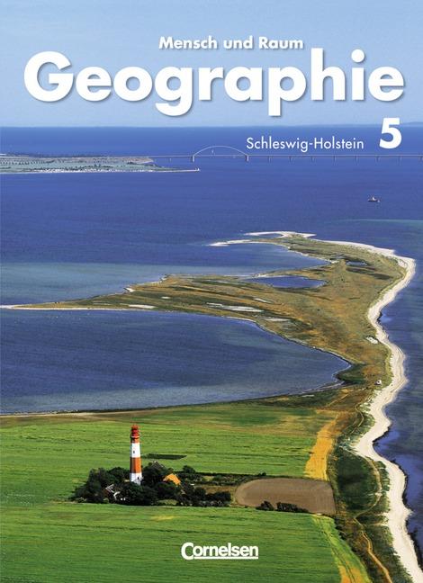 Cover-Bild Mensch und Raum - Geographie Schleswig-Holstein / 5. Schuljahr - Schülerbuch