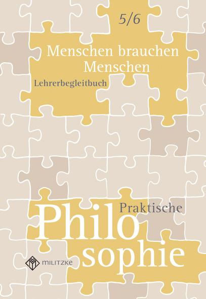 Cover-Bild Menschen brauchen Menschen - Praktische Philosphie Klassen 5/6