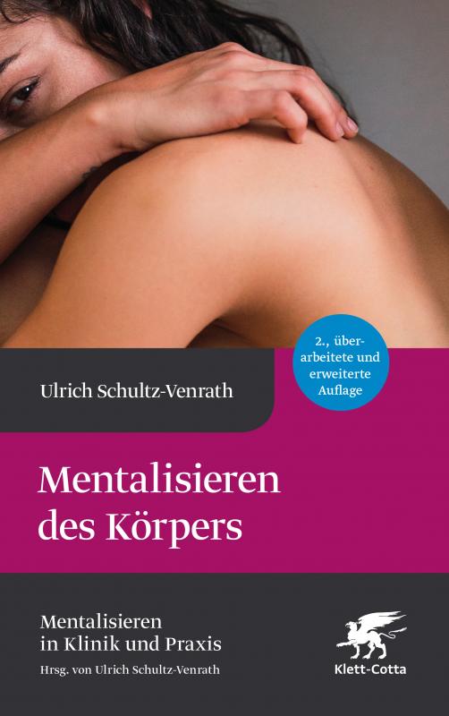 Cover-Bild Mentalisieren des Körpers (Mentalisieren in Klinik und Praxis, Bd. 5)