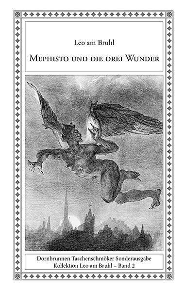 Cover-Bild Mephisto und die drei Wunder