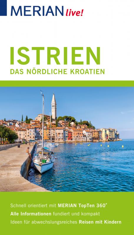Cover-Bild MERIAN live! Reiseführer Istrien Das nördliche Kroatien