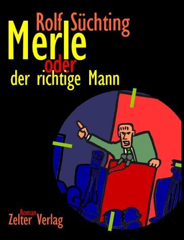 Cover-Bild Merle oder Der richtige Mann