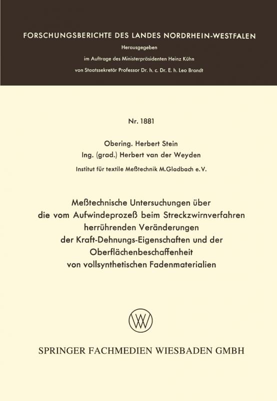 Cover-Bild Meßtechnische Untersuchungen über die vom Aufwindeprozeß beim Streckzwirnverfahren herrührenden Veränderungen der Kraft-Dehnungs-Eigenschaften und der Oberflächenbeschaffenheit von vollsynthetischen Fadenmaterialien