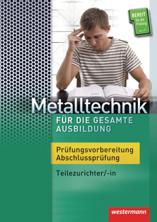 Cover-Bild Metalltechnik für die gesamte Ausbildung