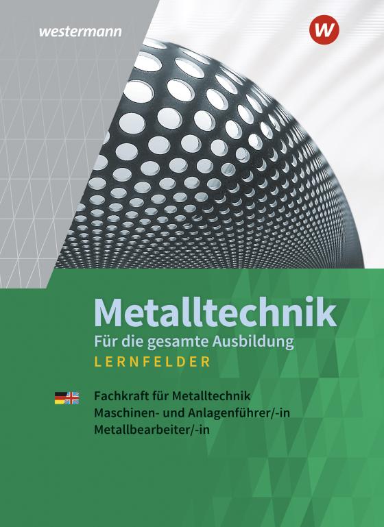 Cover-Bild Metalltechnik für die gesamte Ausbildung