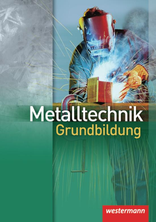 Cover-Bild Metalltechnik Grundbildung
