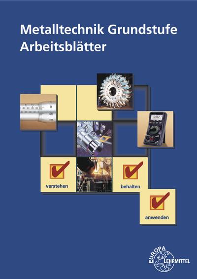 Cover-Bild Metalltechnik Grundstufe Arbeitsblätter