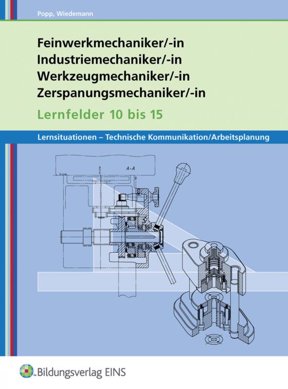 Cover-Bild Metalltechnik - Lernsituationen, Technische Kommunikation, Arbeitsplanung