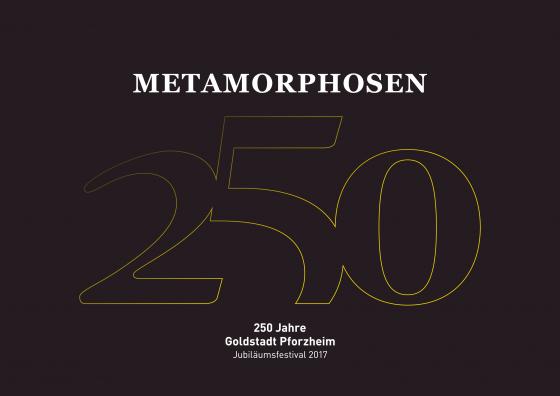 Cover-Bild Metamorphosen: 250 Jahre Goldstadt Pforzheim