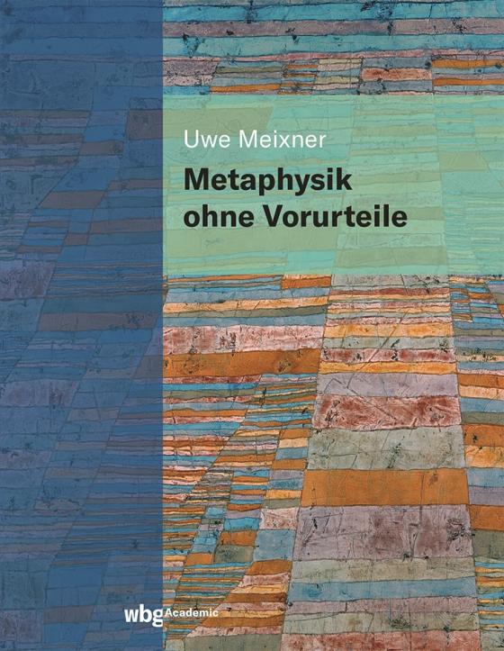 Cover-Bild Metaphysik ohne Vorurteile