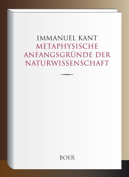 Cover-Bild Metaphysische Anfangsgründe der Naturwissenschaft