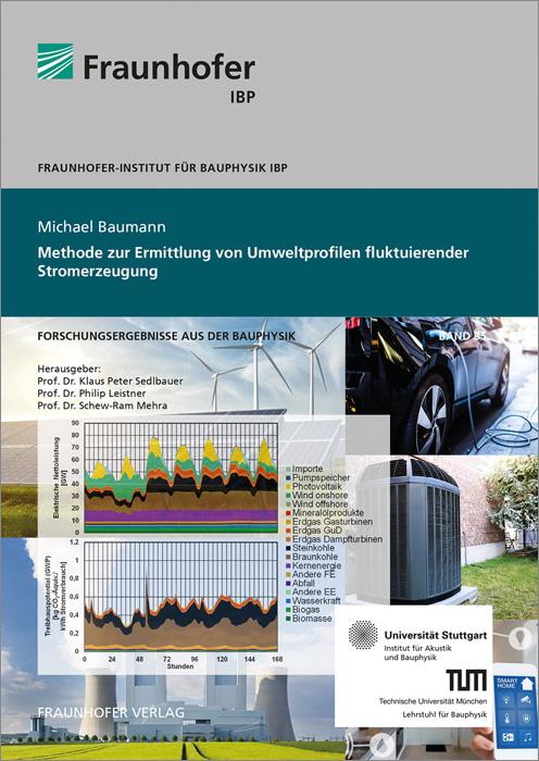 Cover-Bild Methode zur Ermittlung von Umweltprofilen fluktuierender Stromerzeugung