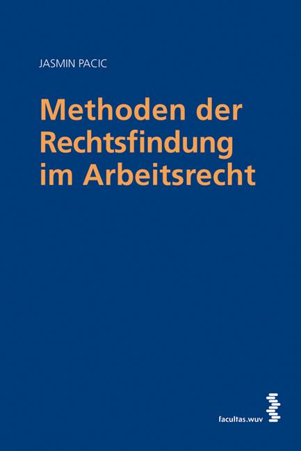 Cover-Bild Methoden der Rechtsfindung im Arbeitsrecht