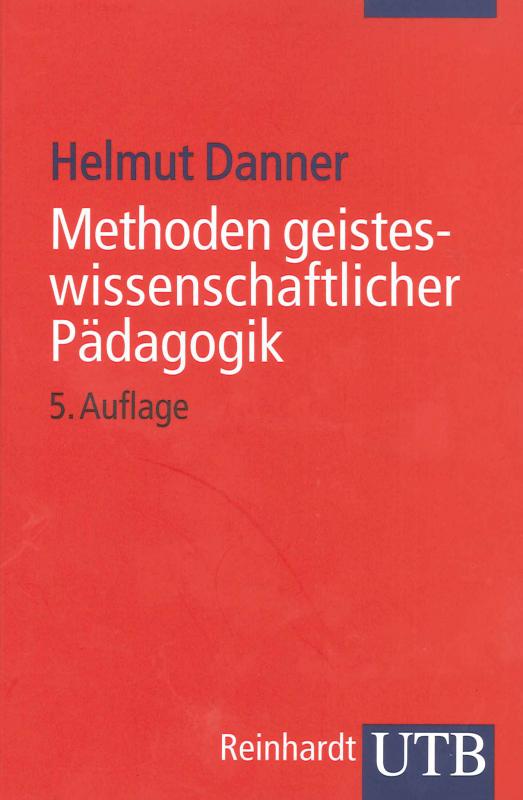 Cover-Bild Methoden geisteswissenschaftlicher Pädagogik