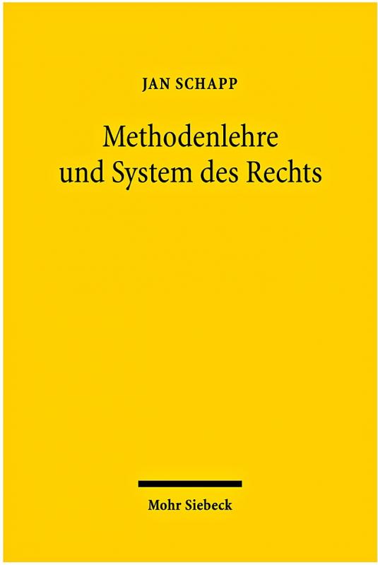 Cover-Bild Methodenlehre und System des Rechts