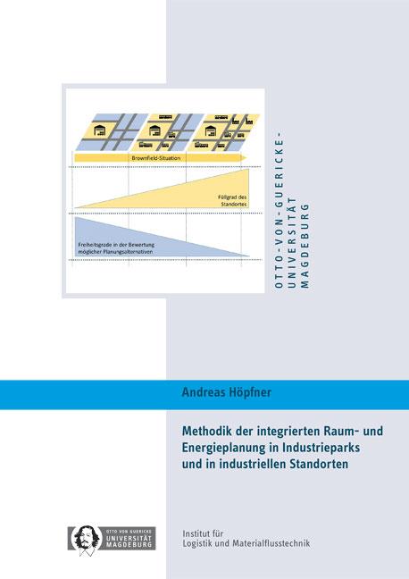 Cover-Bild Methodik der integrierten Raum‐ und Energieplanung in Industrieparks und in industriellen Standorten