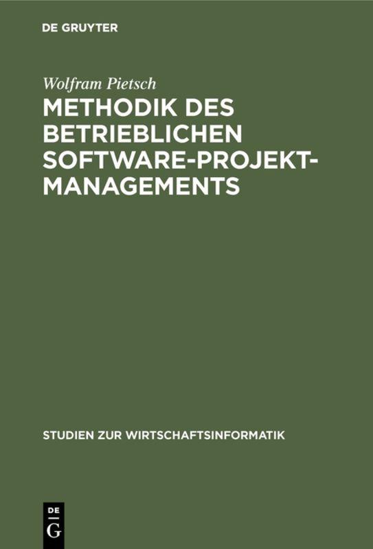 Cover-Bild Methodik des betrieblichen Software-Projektmanagements