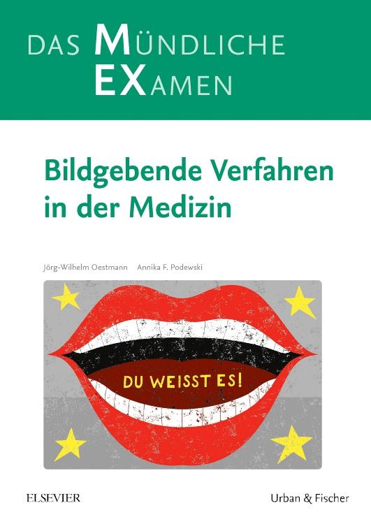 Cover-Bild MEX Das mündliche Examen - Bildgebende Verfahren in der Medizin