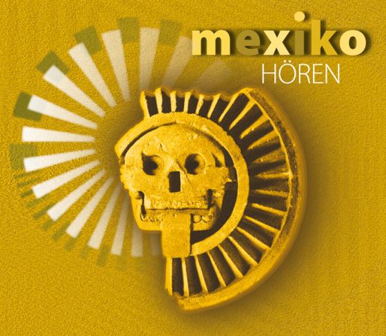 Cover-Bild Mexiko hören