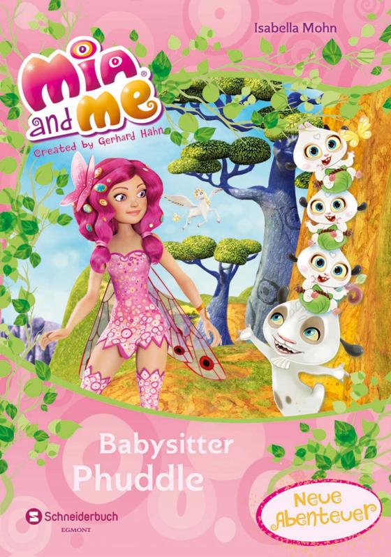 Cover-Bild Mia and me - Babysitter Phuddle