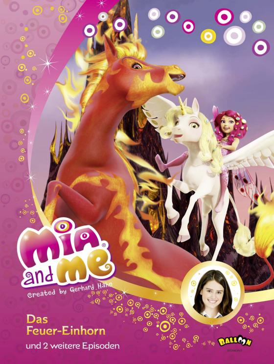 Cover-Bild Mia and me - Das Feuer-Einhorn