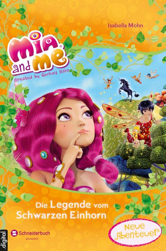 Cover-Bild Mia and me - Die Legende vom Schwarzen Einhorn