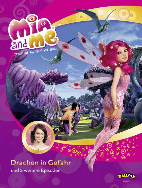 Cover-Bild Mia and me - Drachen in Gefahr