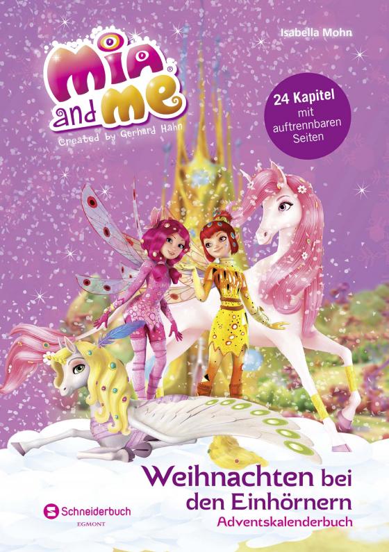 Cover-Bild Mia and me - Weihnachten bei den Einhörnern