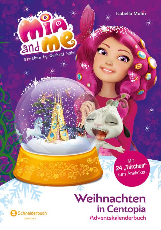 Cover-Bild Mia and me - Weihnachten in Centopia