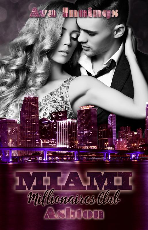 Cover-Bild Miami Millionaires Club – Ashton