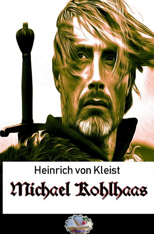 Cover-Bild Michael Kohlhaas (Illustriert)