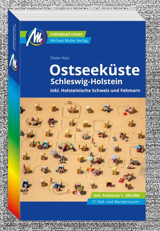 Cover-Bild MICHAEL MÜLLER REISEFÜHRER Ostseeküste - Schleswig-Holstein