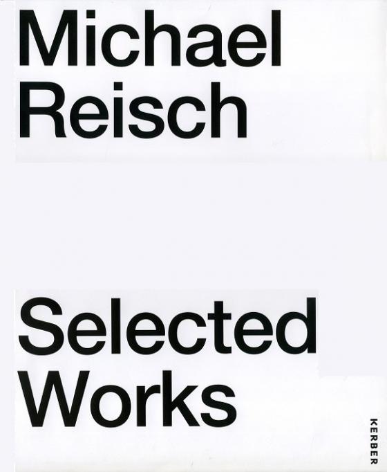 Cover-Bild Michael Reisch: Selected Works
