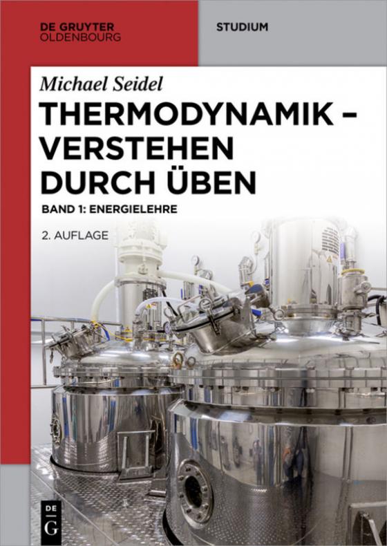 Cover-Bild Michael Seidel: Thermodynamik – Verstehen durch Üben / Energielehre