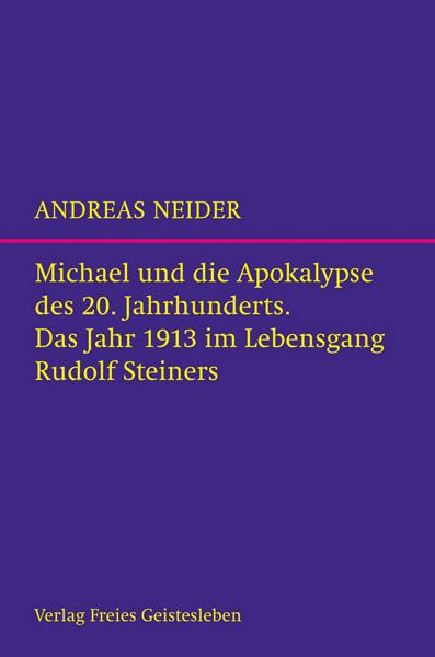 Cover-Bild Michael und die Apokalypse des 20. Jahrhunderts