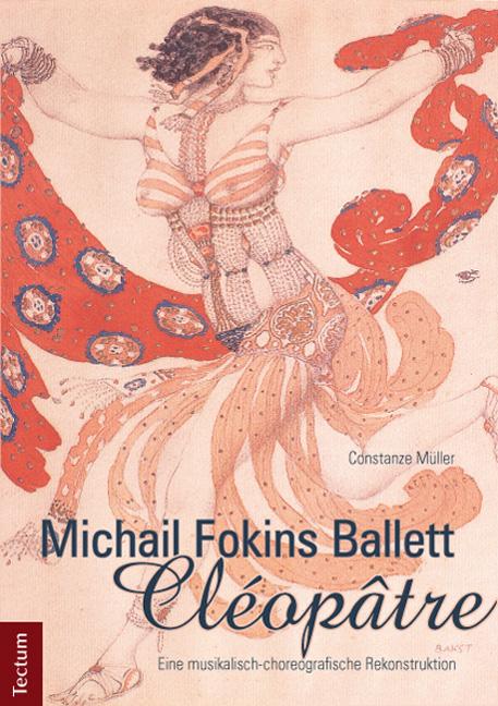 Cover-Bild Michail Fokins Ballett "Cléopâtre"