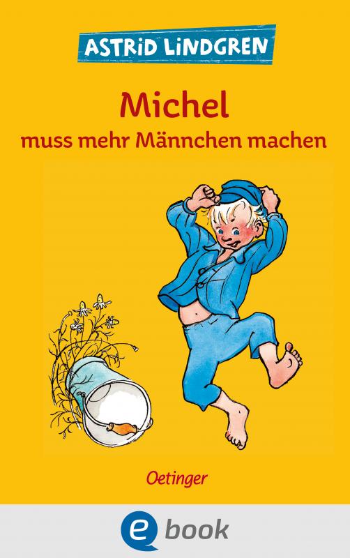 Cover-Bild Michel aus Lönneberga 2. Michel muss mehr Männchen machen