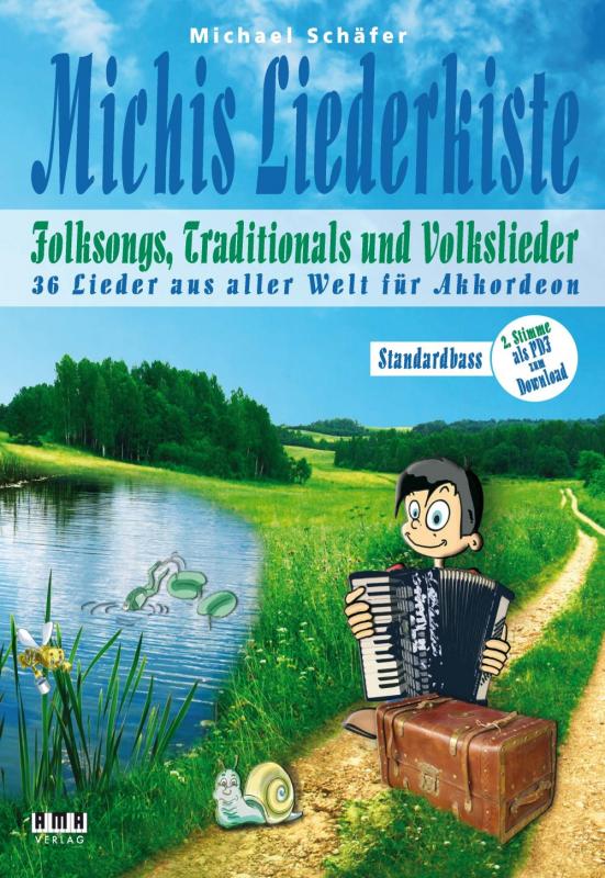 Cover-Bild Michis Liederkiste: Folksongs, Traditionals und Volkslieder für Akkordeon (Standardbass)