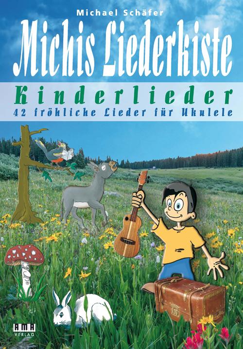 Cover-Bild Michis Liederkiste: Kinderlieder für Ukulele