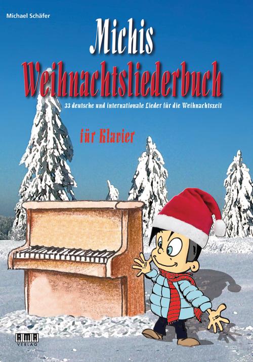 Cover-Bild Michis Weihnachtsliederbuch für Klavier