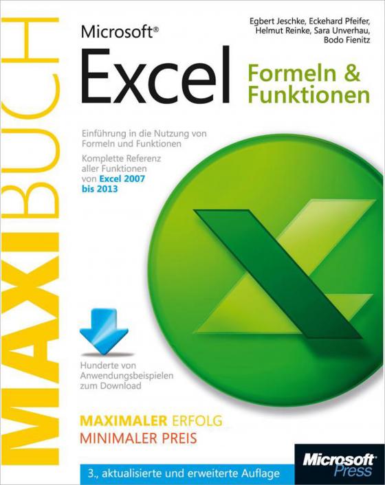 Cover-Bild Microsoft Excel: Formeln & Funktionen - Das Maxibuch. 3., aktualisierte und erweiterte Auflage für Excel 2007 bis 2013