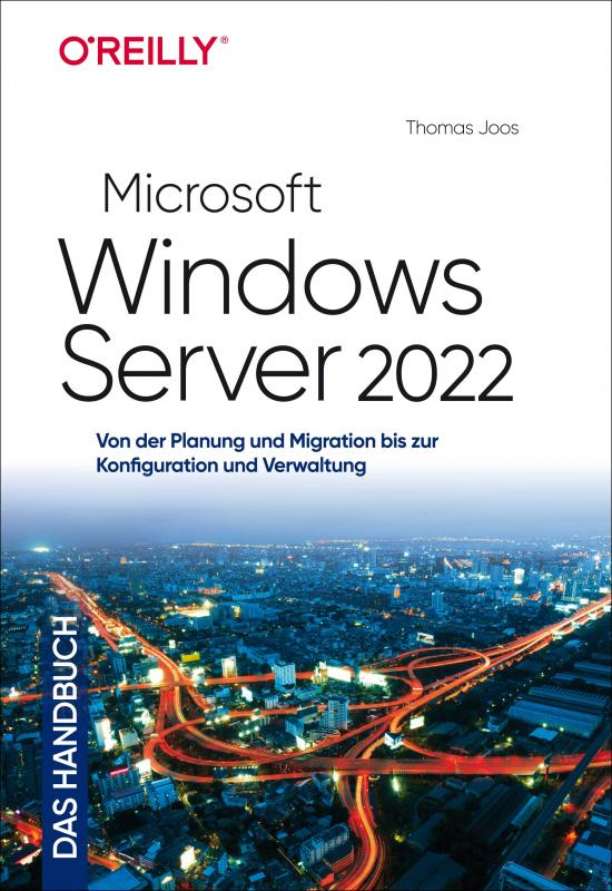 Cover-Bild Microsoft Windows Server 2022 – Das Handbuch