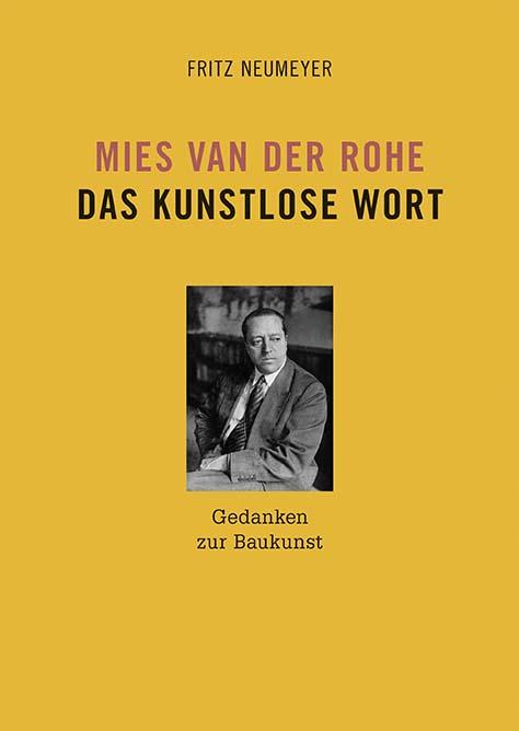 Cover-Bild Mies van der Rohe. Das kunstlose Wort