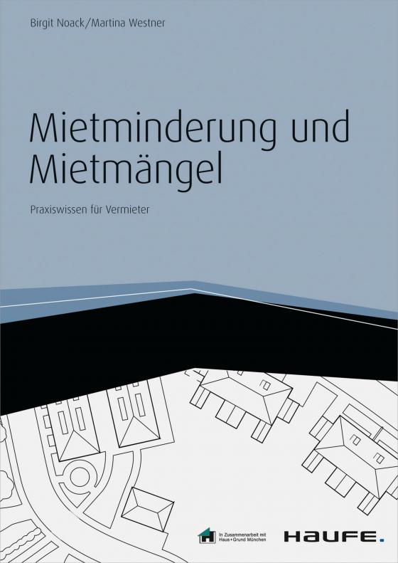 Cover-Bild Mietminderung und Mietmängel - inkl. Arbeitshilfen online